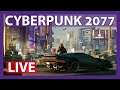 Exploring Night City & Completing Missions | Cyberpunk 2077 LIVE