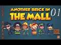 [FR] Another Brick in The Mall - Présentation et début de partie – 01