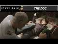 Heavy Rain - The Doc