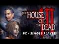 House of the Dead III (PC) - Single Player (137,254 pts) PB
