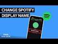 How To Change Your Spotify Display Name