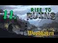 Rock-starved - Woodhaven - Let's Play Rise to Ruins Nightmare Part 11