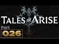 Let's Play: Tales of Arise - Part 26