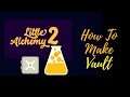 Little Alchemy 2-How To Make Vault Cheats & Hints