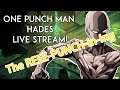 🔴 LIVE - Hades THE ONE PUNCH comes again!