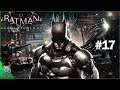 LP Batman Arkham Knight Folge 17 Verliert er die Kontrolle [Deutsch]