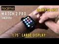Realme Watch 2 Pro: Unboxing | 1.7'' Large Display, SpO2 ⚡ in-Depth Test