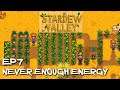 Stardew Valley Ep7 Never Enough Energy