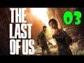 THE LAST OF US - PARTE 3 - Gameplay en español sin comentar