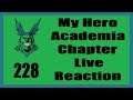 Twice's New Role | My Hero Academia Chapter 228 Live Reaction