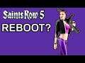 WILL SAINTS ROW 5 BE A REBOOT? (Saints Row 2021)