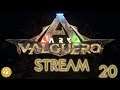 ARK Valguero LIVE Stream Server #20 | Let's Play Deutsch