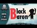 Black Baron | Капитан, у нас пробелмы! #1