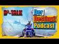► Destiny2 Podcast - D²-Talk #1
