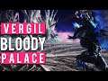 Devil May Cry 5 - Vergil Bloody Palace Full Run