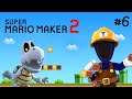 DRY BONES SUBWAY STATION!  |  Super Mario Maker 2  |  6