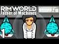 Factorio Meets Warcrimes - Rimworld: Father of Machines #1
