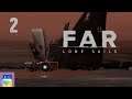 FAR: Lone Sails: iOS / Android Gameplay Preview Part 2 (by Okomotive / Mixtvision)