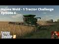 FS19 - One Tractor Challenge - Ep 6