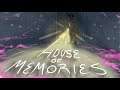 HOUSE OF MEMORIES || An Original Animatic
