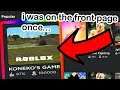 HOW I GOT TO THE ROBLOX FRONT PAGE ONCE...