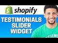 How To Add Testimonials Slider To Shopify 2021