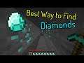 How To Find Diamonds In Minecraft Fast