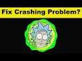 How To Fix Rick and Morty App Keeps Crashing Problem Android & Ios - Rick and Morty App Crash Issue