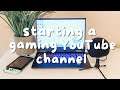 How To Start Your Own Gaming YouTube Channel