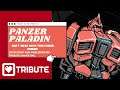 Indie Game Review: Panzer Paladin - Don't Mess with this Power Armor!!