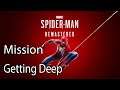 Marvel’s Spider Man Remastered Mission Getting Deep