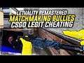 MATCHMAKING BULLIES | LETHALITY | CSGO PRIME CHEATING | R2GLOBAL #12