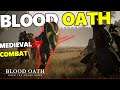 MEDIEVAL COMBAT MMO - Blood Oath: When The Sword Rises Gameplay & First Impressions