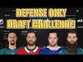 NHL 21 DEFENDERS ONLY Draft Challenge!
