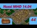 Nussi MHD 14.04 Teil 44 -- Dom-Wettrennen Teil 1 -- Anno 1404 Lets Play