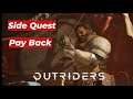Outriders Walkthrough Side Quest PayBack