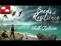 Seeds Of Resilience - Dialogue's Island - Let's Play Episode 1