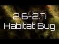 Stellaris 2.6 to 2.7 Habitat Bug