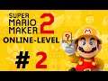 Super Mario Maker 2 - Online-Level [Stream] German - # 2