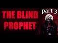 The Blind Prophet - Playthrough Part 3 (point'n'Click adventure game)