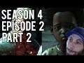 The Walking Dead Game - Season 4 Episode 2 | Part 2 Gameplay