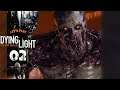 THEY COME OUT AT NIGHT | Dying Light (Let's Play Part 2)