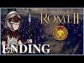 Total War: Rome 2 Playthrough ENDING As Rome Part 65 - Rome Is Victorious!