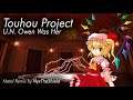 Touhou - U.N. Owen Was Her [Metal Remix by NyxTheShield]