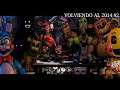 VOLVIENDO AL 2014 #2, JUGANDO AL Five Nights at Freddy's 2 EN LAS NOCHES 3 & 4