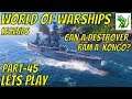 World of Warships Legends Part 45 - Can a Destroyer Ram A kongo - Lets Play