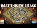 BEAT this TH13 War Base - Clash of Clans