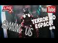 AMONG US #4 | TERROR NO ESPAÇO! MAIS IMPOSTORES NA TEAM EXAR! 👾 | Gameplay PC