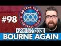 BOURNE TOWN FM20 | Part 98 | NOBODY WANTS TO GO UP | Football Manager 2020