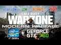 Call of Duty: Modern Warfare - Warzone ( Very Low, Low, Normal, High ) on i7 2600k + GTX 760